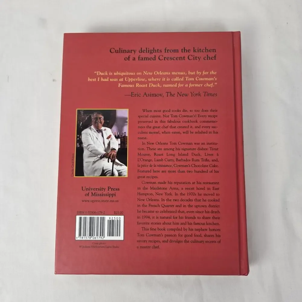 SIGNED Secrets of a New Orleans Chef : Recipes from Tom Cowman's Cookbook Greg